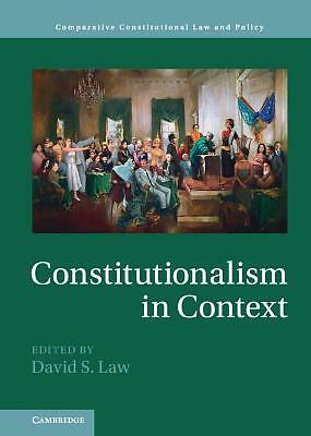 Constitutionalism in Context Law Hardback Cambridge University Press