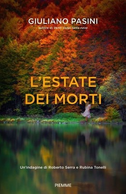Buch - Giuliano Pasini - Der Sommer der Toten. Eine Untersuchung von Roberto Serra E Ru