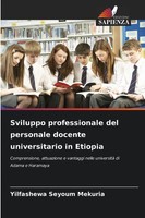 Yilfashewa Seyoum Mekuria | Sviluppo Professionale Del Personale Docente...