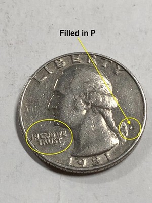 1981 P Washington Quarter Filled in or DD Mint Mark Please see Pictures    #Q686