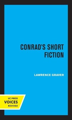 Lawrence Graver Conrad's Short Fiction (Hardback)
