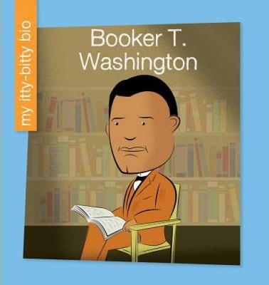 Booker T Washington (My Itty-Bitty Bio) - Paperback By Haldy, Emma E - GOOD