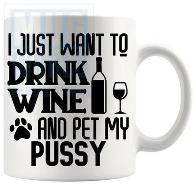 I Just Want To Pet My Pussy Tasse Designs für Katzenliebhaber Katzenbesitzer Fell Mama Fell...