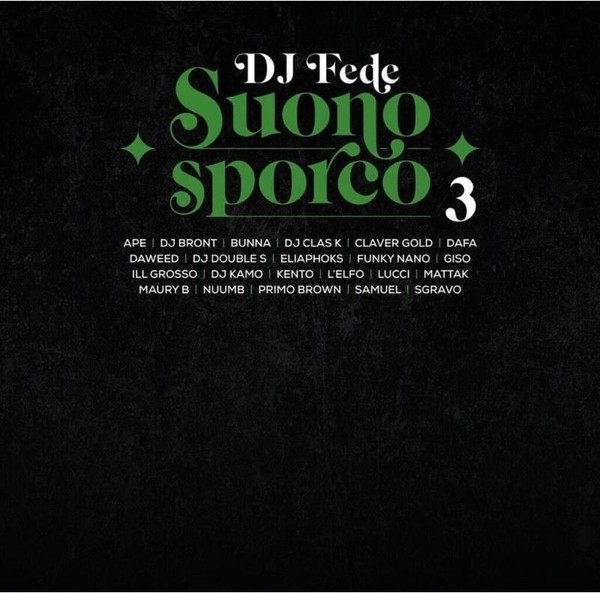 Vinile - Dj Fede - Suono Sporco 3 (White Vinyl) - New Rapform -D- Neu-image
