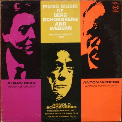 Berg*, Schoenberg* And Webern* - Beveridge Webster - Piano Music Of Vinyl 220802
