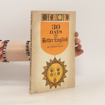 30 Days To Better English  |  Norman Lewis