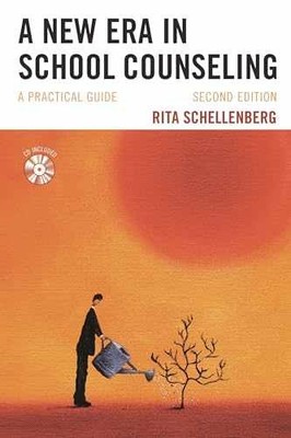 A New Era in School Counseling: - Paperback, by Schellenberg Rita - Acceptable r