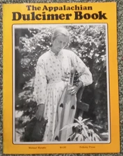 The Appalachian Dulcimer Book by Michael Murphy (First Edition, Trade Paperback)