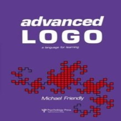 Advanced Logo A Language for Learning Michael Friendly Paperback
