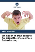 Ein Neuer Therapieansatz FüR Idiopathische Mentale Retardierung Aamir Al Mosawi