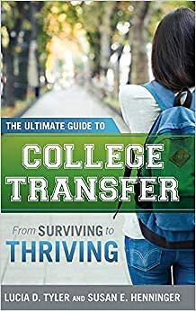 Susan E. Henninger - Ultimate Guide to College Transfer   From Survivi - X555z