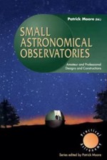 Small Astronomical Observatories: Amateur and Profes... 9783540199137 by Unknown