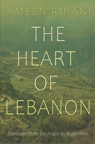 Heart of Lebanon : Brief Excursions into Our Mountains and History, Paperback...