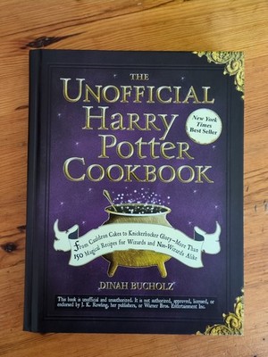 The Unofficial Harry Potter Cookbook: From Cauldron Cakes to Knickerbocker Glory