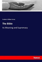 Frederic William Farrar | The Bible | Taschenbuch | Englisch (2019) | 380 S.