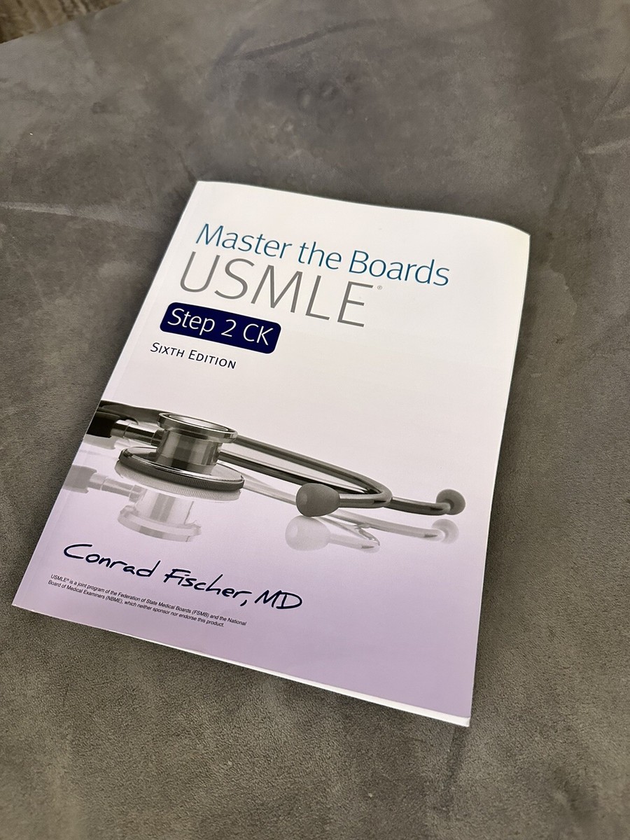 Master the Boards USMLE Step 2 CK Fischer MD，Conrad Master the Boards USMLE Step 2 CK, Seventh Edition - Kindle