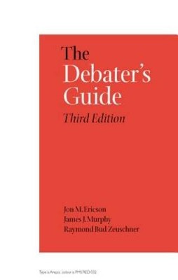 The Debaters Guide, 3rd Edition - Paperback By Ericson, Jon M - GOOD
