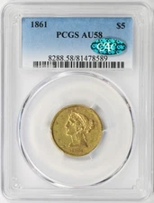 1861 $5 Liberty Gold Half Eagle PCGS CAC AU58