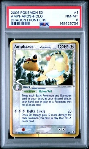 2006 POKEMON EX DRAGON FRONTIERS #1 AMPHAROS-HOLO PSA 8