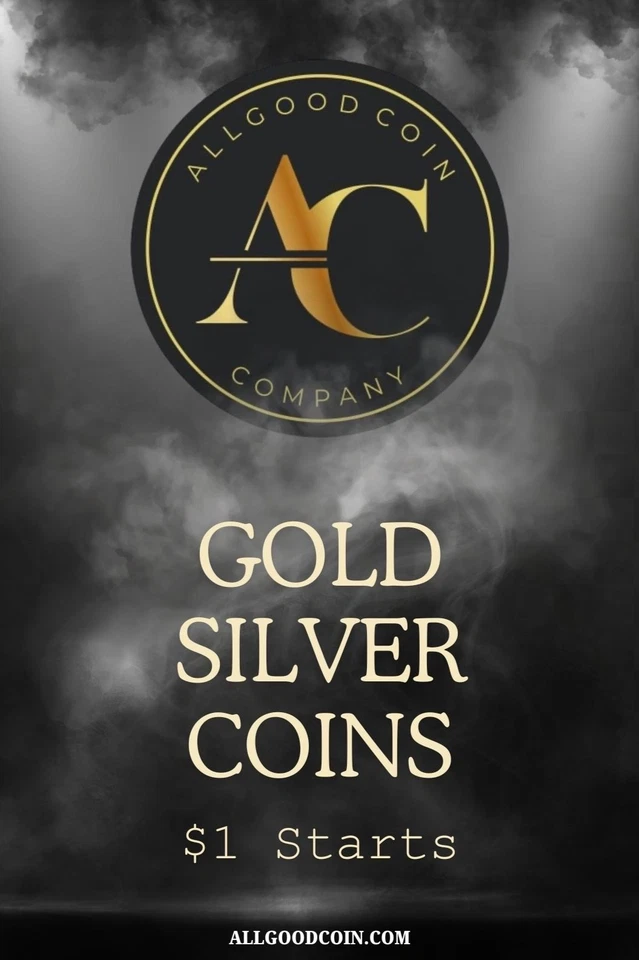 $1 STARTS, COIN RUSH, GOLD-SILVER-COPPER-RARE NUMISMATICS AND SO MUCH MORE