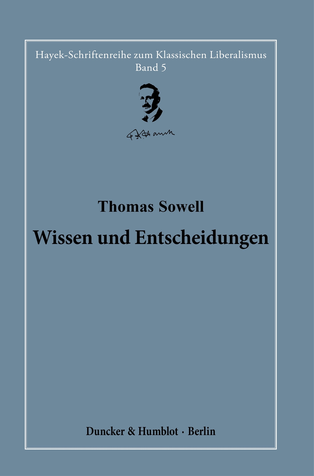 Thumbnail - Wissen Und Entscheidungen. Thomas Sowell 9783428183517