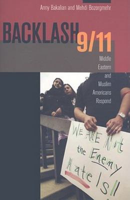 Backlash 9/11: Middle Eastern and Muslim Americans Respond