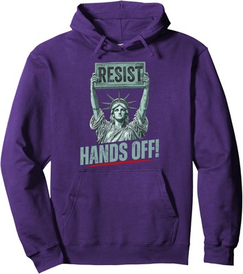 Resist Resistance Statue of Liberty Hands Off Protest Unisex Hooded Sweatshirt