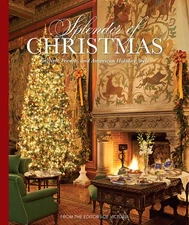 Splendor of Christmas by Melissa Lester Hardcover Book