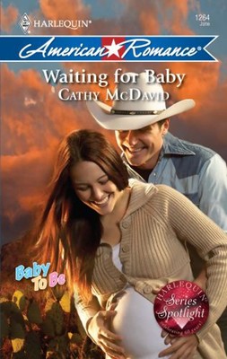 Waiting for Baby Mass Market Paperbound Cathy McDavid