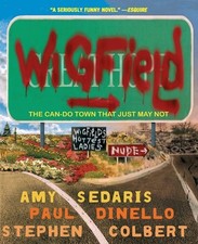 Wigfield: The Can-Do Town That Just May Not, Sedaris, Amy, Good Book