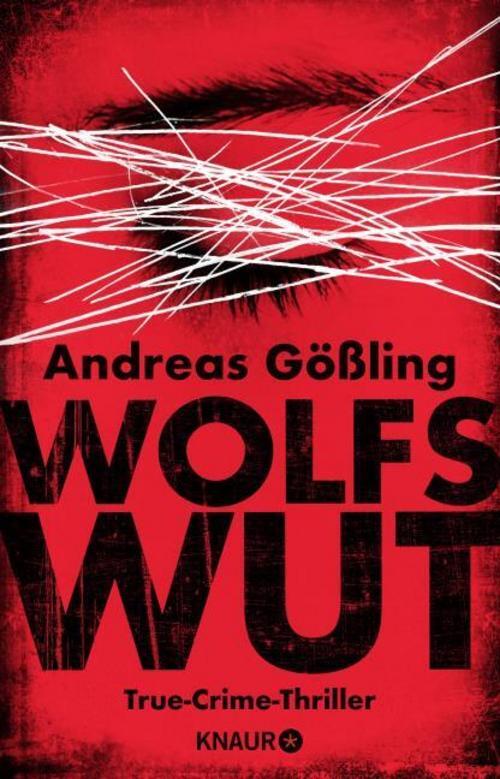 Thumbnail - Andreas Gößling / Wolfswut / 9783426521328
