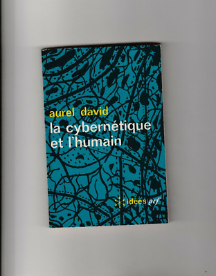 Kybernetik und Mensch Aurel David Ideen NRF Wissenschaft # 67 1970