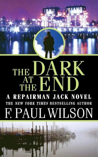 F. Paul Wilson | The Dark At The End | Taschenbuch | Englisch (2012)-image