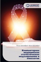 Komp'üTernoe Medicinskoe Statisticheskoe Modelirowanie W Onkologii Taschenbuch