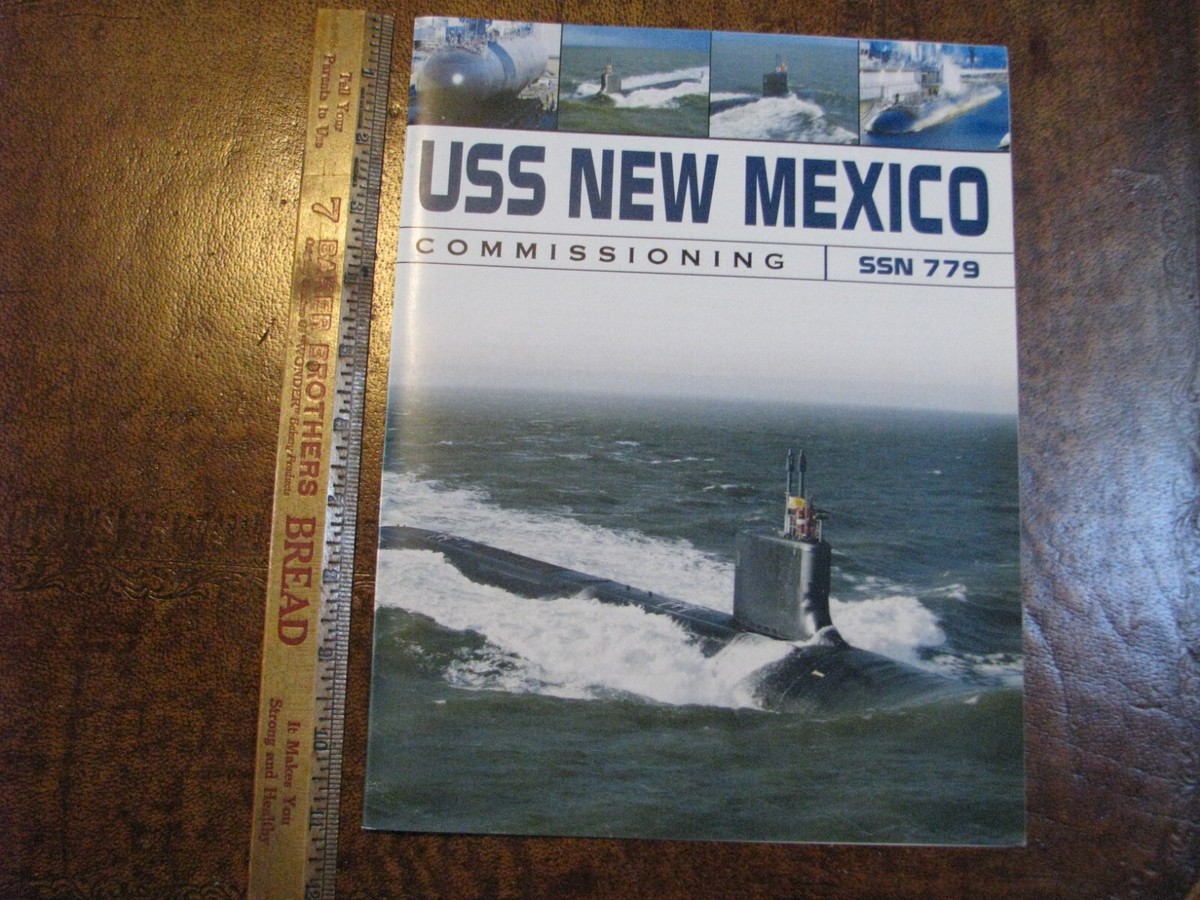 US Navy Submarine USS New Mexico SSN 778 Commissioning Program 