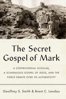 Geoffrey S Smith (U. A.) | The Secret Gospel Of Mark | Buch | Englisch (2023)