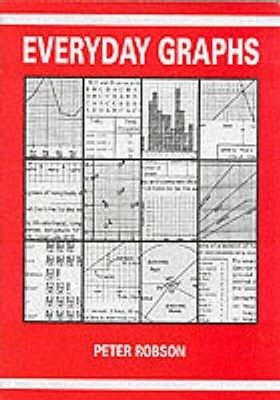 Everyday Graphs by Peter Robson: New