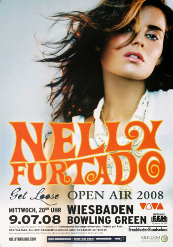 Nelly Furtado - Get Loose, Wiesbaden 2008 | Konzertplakat | Poster - Imagen 1 de 6
