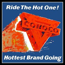 CONOCO Gasoline Ride the HOT ONE! NEW Metal Sign: 12x12" Square