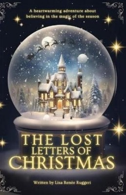 Lisa Renée Ruggeri The Lost Letters of Christmas (Taschenbuch) (US IMPORT)