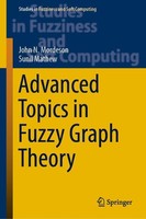 Advanced Topics In Fuzzy Graph Theory Sunil Mathew