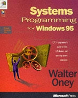 Systems Programming for Windows 95 : C C++ Programmer's Guide to