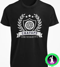 CHATGPT University T-SHIRT Funny Chat GPT AI Text Meme Artificial Intelligence