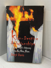 Daryl Davis, Klan-Destin-Beziehungen: Ein sch...
