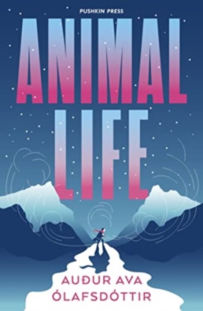 Animal Life by AuÃ°ur Ava Ã“lafsdÃ³ttir (PB 2022) - Image 8