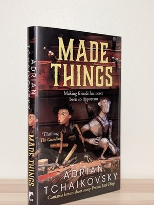 Signed Made Things Adrian Tchaikovsky 1st Ed 1st Print HC New Collectible