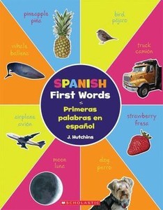 Spanish First Words Primeras Palabras En Espa Ol By J Hutchins Ebay