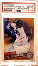 2019 Topps Finest Vladimir Guerrero Jr. Orange Wave Refractor /25 Auto PSA 10