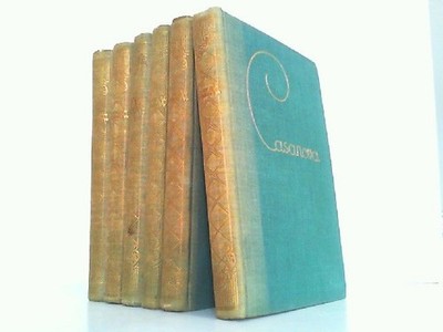 Die Erinnerungen des Giacomo Casanova. Vollständig übertragen von Arthur von Rih