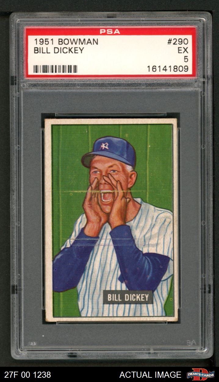 1951 Bowman #290 Bill Dickey Yankees HOF PSA 5 - EX